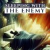 Sleeping with an Enemy: Breaking The Effect of Evil Dreams, Sex in Dreams, Spiritual Marriage