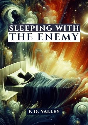 Sleeping with an Enemy: Breaking The Effect of Evil Dreams, Sex in Dreams, Spiritual Marriage